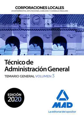 Tecnico de Administracion General de Corporaciones Locales. Temario General Vol