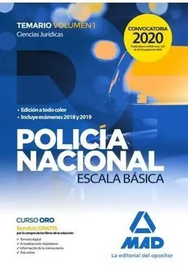 Policía Nacional Escala Básica. Temario Volumen 1 Ciencias Jurídicas