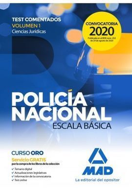 POLICÍA NACIONAL ESCALA BÁSICA. TEST COMENTADOS VOLUMEN 1 CIENCIAS JURÍDICAS