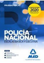 POLICÍA NACIONAL ESCALAS BÁSICA Y EJECUTIVA. PRUEBAS FÍSICAS