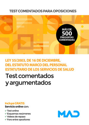 TEST COMENTADOS PARA OPOSICIONES DEL ESTATUTO MARCO DEL PERSONAL ESTATUTARIO DE