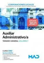 Auxiliar Administrativo Corporaciones. Temario General Vol. 1