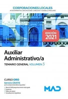 Auxiliar Administrativo Corporaciones Locales. Temario General Vol. 3