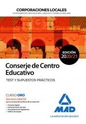 CONSERJE DE CENTRO EDUCATIVO DE CORPORACIONES LOCALES. TEST Y SUPUESTOS PRÁCTICO