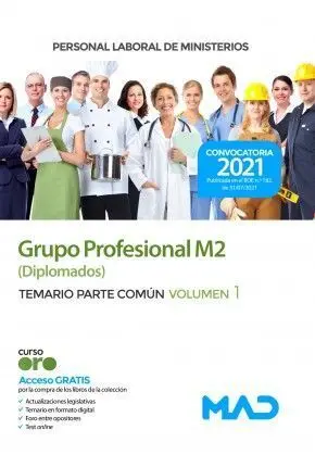 Temario. Personal Laboral de Ministerios Grupo Profesional M2 (Diplomados)