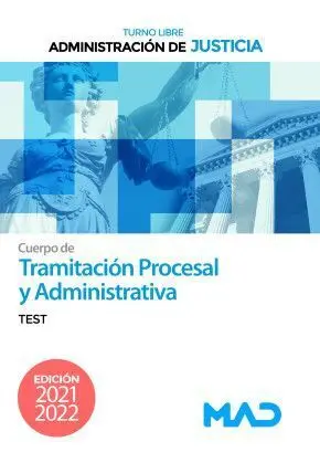 Tramitación Procesal y Administrativa. Test.
