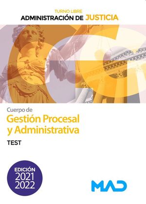 CUERPO DE GESTIÓN PROCESAL Y ADMINISTRATIVA DE LA ADMINISTRACIÓN DE JUSTICIA (TU