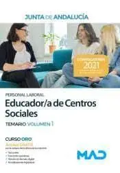 Educador/A de Centros Sociales (Personal Laboral). Temario Volumen 1. Junta de Andalucía
