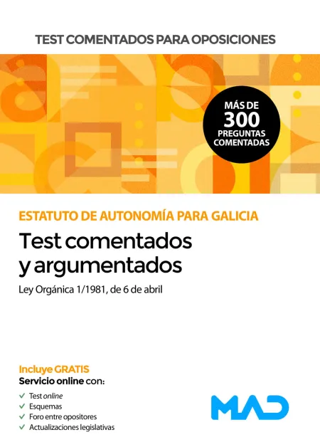 Estatuto de Autonomía para Galicia (Ley Orgánica 1/1981, de 6 de Abril)