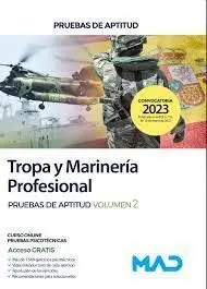 Acceso a Tropa y Marinería Profesional. Pruebas de Aptitud Volumen 2