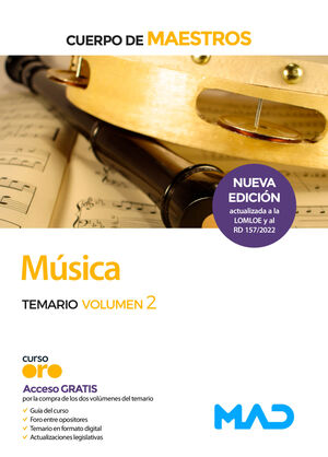 CUERPO DE MAESTROS. MÚSICA. TEMARIO VOLUMEN 2