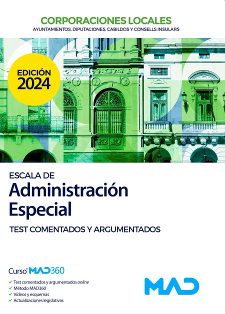 Escala de Administración Especial de Ayuntamientos, Diputaciones y Otras Corporaciones Locales