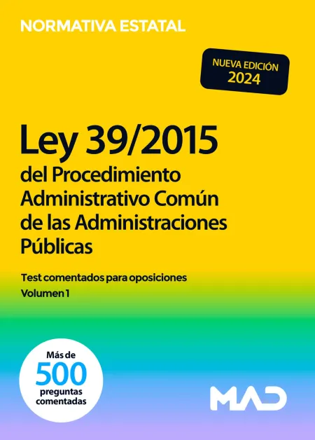Ley 39/2015, de 1 de Octubre, del Procedimiento Administrativo Común de las Administraciones Públicas