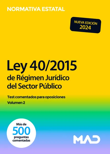 Ley 40/2015, de 1 de Octubre, de Régimen Jurídico del Sector Público