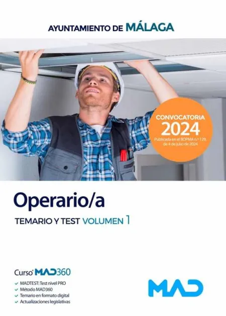 Operario/A. Temario y Test Vol 1. Ayuntamiento Málaga