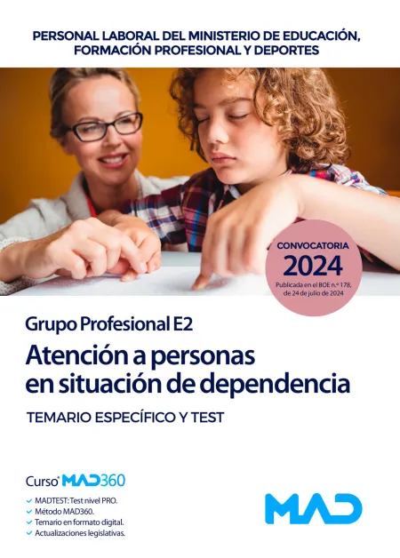Atención a Personas en Situación de Dependencia (Grupo Profesional E2)