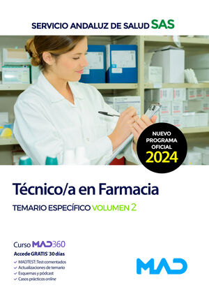 TÉCNICO;A EN FARMACIA SAS 2024. TEMARIO ESPECÍFICO VOL. 2