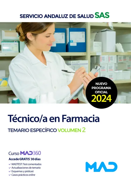 Técnico;A en Farmacia Sas 2024. Temario Específico Vol. 2