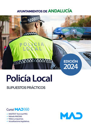 POLICÍA LOCAL DE ANDALUCÍA SUPUESTOS PRÁCTICOS