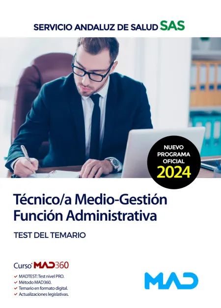 Test Técnico/A Medio-Gestión Función Administrativa Sas (Opción Administración General)