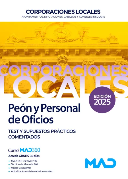 Peón y Personal de Oficios de Ayuntamientos, Diputaciones y Otras Corporaciones Locales