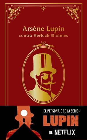 ARSÈNE LUPIN CONTRA SHERLOCK SHOLMES