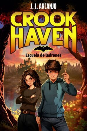 CROOKHAVEN. ESCUELA DE LADRONES