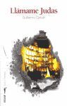 LLÁMAME JUDAS