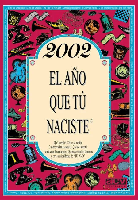 2002 Año que tu Naciste