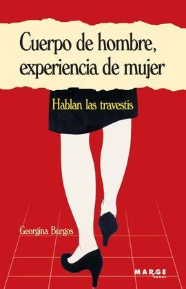 CUERPO DE HOMBRE, EXPERIENCIA DE MUJER