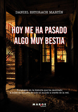 HOY ME HA PASADO ALGO MUY BESTIA