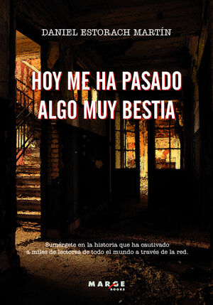 HOY ME HA PASADO ALGO MUY BESTIA