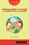 Magallanes y Elcano. La Primera Vuelta Al Mundo