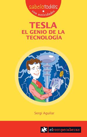 TESLA, EL GENIO DE LA TECNOLOGÍA