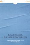 NAUFRAGOS DE SAN BORONDON