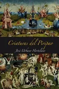 Criaturas del Piripao