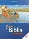 DESCUBRE LA BIBLIA. NUEVO TESTAMENTO ( 2 VOL.)