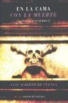 EN LA CAMA CON LA MUERTE 25 POEMAS FUNEBRES