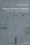 Pensar, Componer, Construir