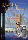 QUE ALÁ TE GUARDE HASSAN