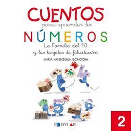 CUENTOS PARA APRENDER LOS NUMEROS 2. LA FAMILIA DEL 10 Y LAS TARJETAS DE FELICIT