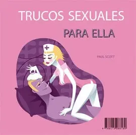 Trucos Sexuales para el y para ella