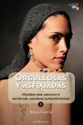 Orgullosas y Asfixiadas