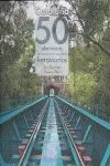 Cataluña: 50 Elementos de Arquitectura e Ingeniería Ferroviaria