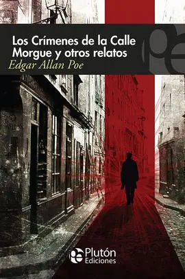 Crimenes de la Calle Morgue y Otros Relatos (Misterio)