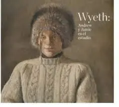 Wyeth: Andrew y Jamie en el Estudio