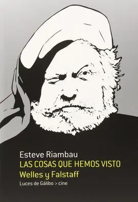 Las Cosas que Hemos Visto