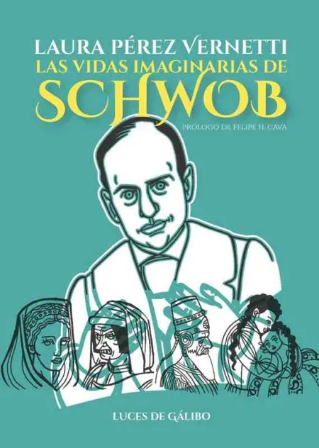 Las Vidas Imaginarias de Schwob