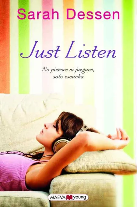 Just Listen. No Pienses Ni Juzgues, Solo Escucha
