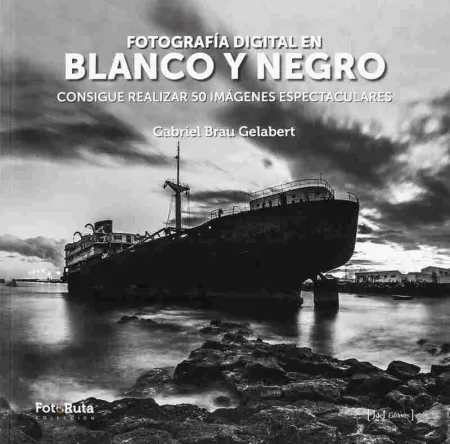 Fotografía Digital en Blanco y Negro